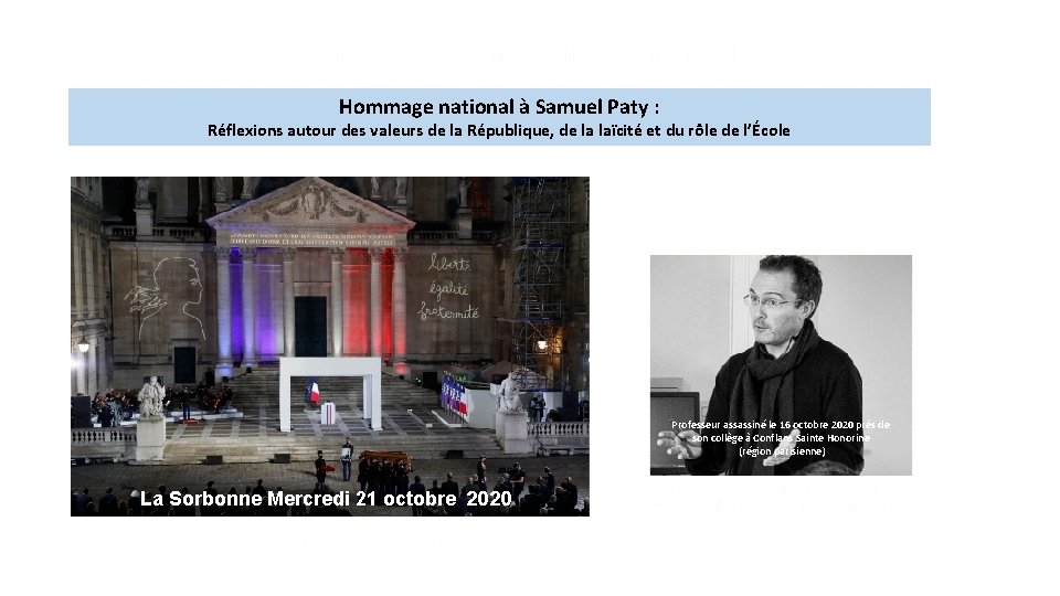 Hommage national à Samuel Paty : Réflexions autour des valeurs de la République, de