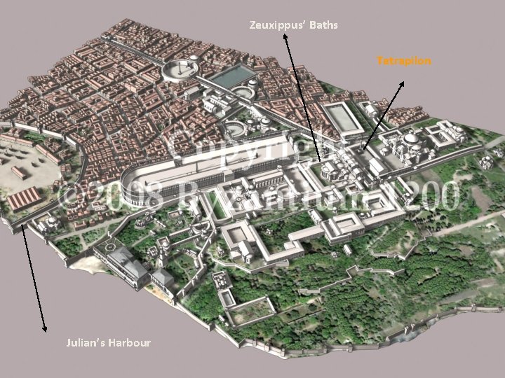 Zeuxippus’ Baths Tetrapilon Julian’s Harbour Zeuxippus’ Baths Tetrapilon Julian’s Harbour