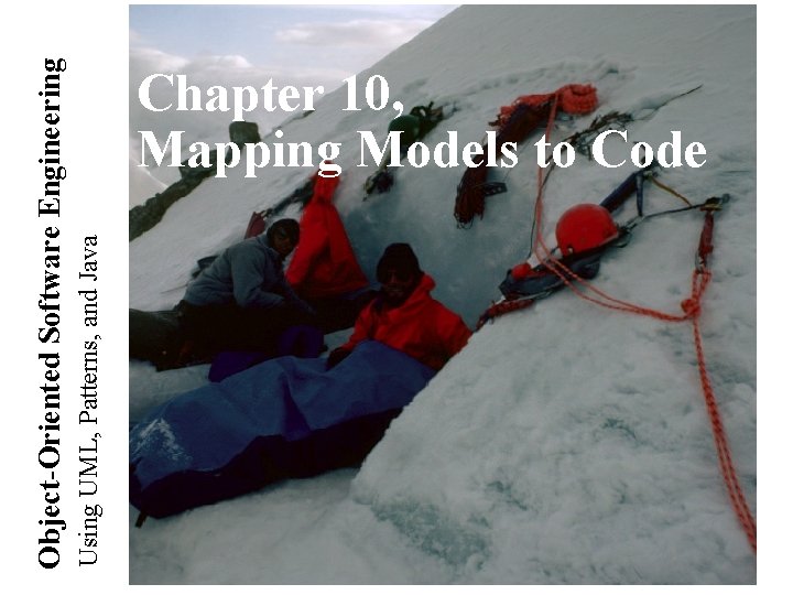 Using UML, Patterns, and Java Object-Oriented Software Engineering Chapter 10, Mapping Models to Code