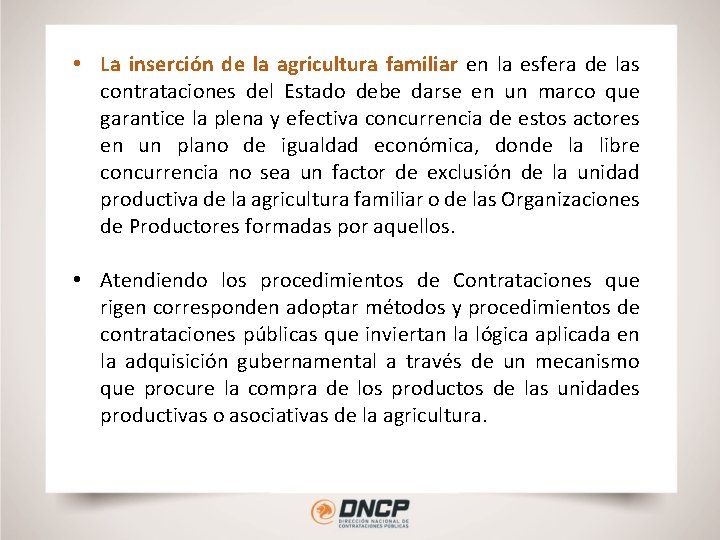  • La inserción de la agricultura familiar en la esfera de las contrataciones