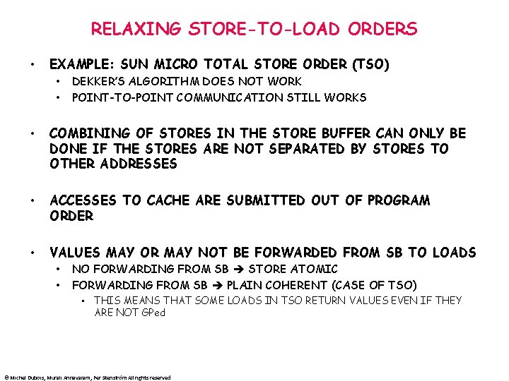 RELAXING STORE-TO-LOAD ORDERS • EXAMPLE: SUN MICRO TOTAL STORE ORDER (TSO) • • DEKKER’S