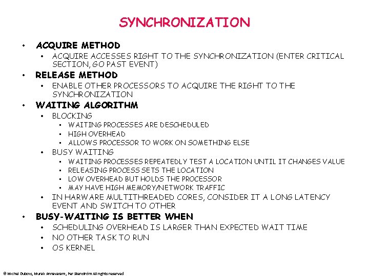 SYNCHRONIZATION • ACQUIRE METHOD • • RELEASE METHOD • • ACQUIRE ACCESSES RIGHT TO