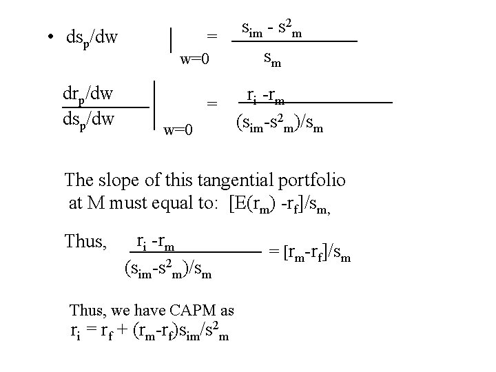  • dsp/dw drp/dw dsp/dw = w=0 sim - s 2 m sm ri