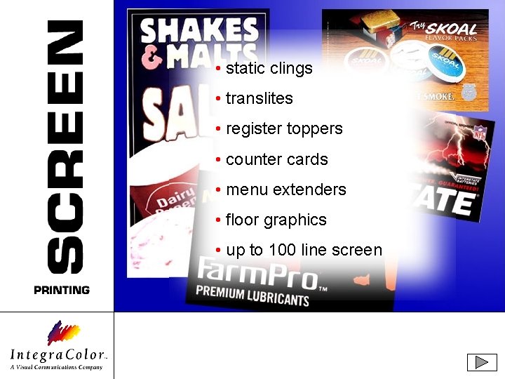  • static clings • translites • register toppers • counter cards • menu