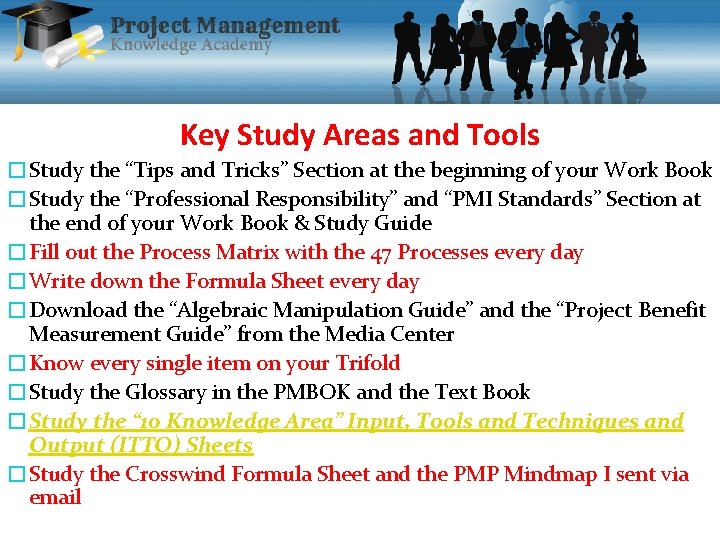 Key Study Areas and Tools �Study the “Tips and Tricks” Section at the beginning