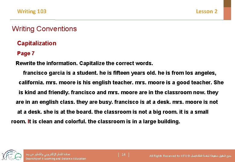 Writing 103 Lesson 2 Writing Conventions Capitalization Page 7 Rewrite the information. Capitalize the