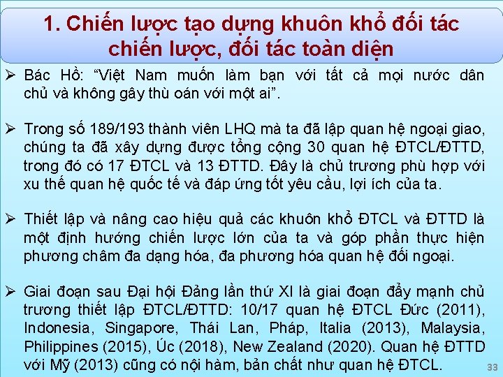 1. Chiến lược tạo dựng khuôn khổ đối tác chiến lược, đối tác toàn