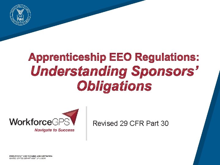 Revised 29 CFR Part 30 