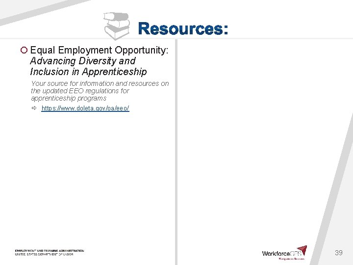  ¡ Equal Employment Opportunity: Advancing Diversity and Inclusion in Apprenticeship Your source for