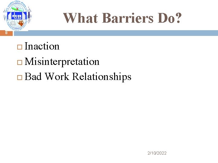 What Barriers Do? 8 Inaction Misinterpretation Bad Work Relationships 2/10/2022 