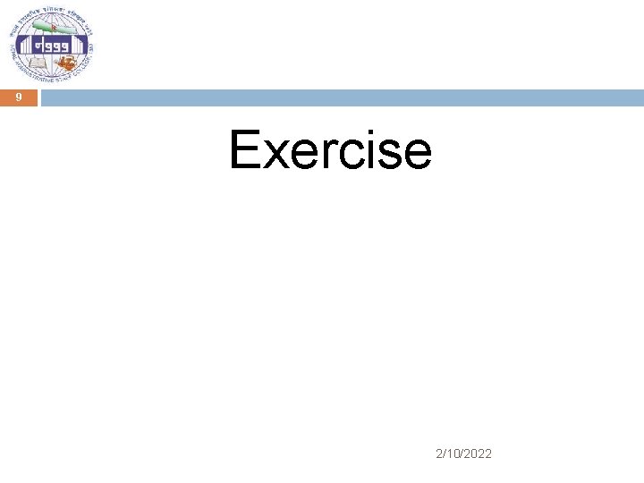 9 Exercise 2/10/2022 