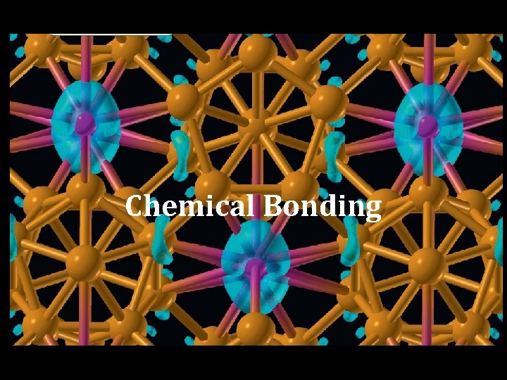 Chemical Bonding 