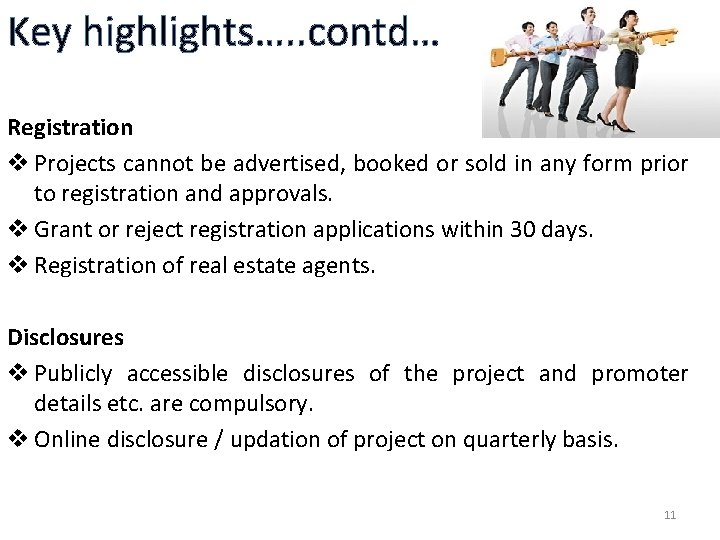 Key highlights…. . contd… Registration v Projects cannot be advertised, booked or sold in