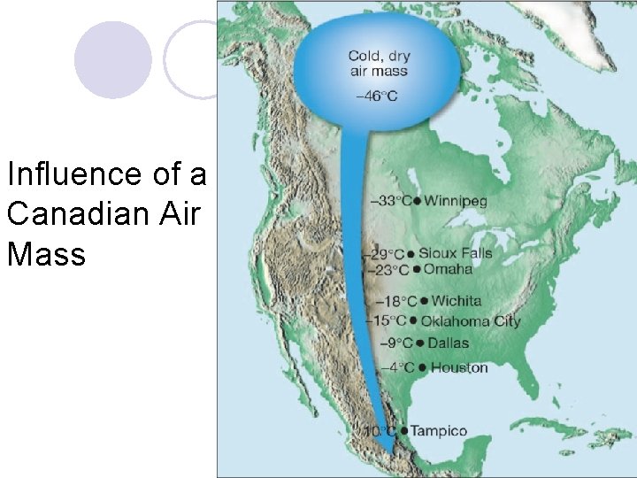 Influence of a Canadian Air Mass 
