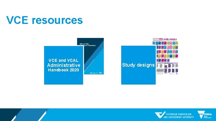 VCE resources VCE and VCAL Administrative Handbook 2020 Study designs 