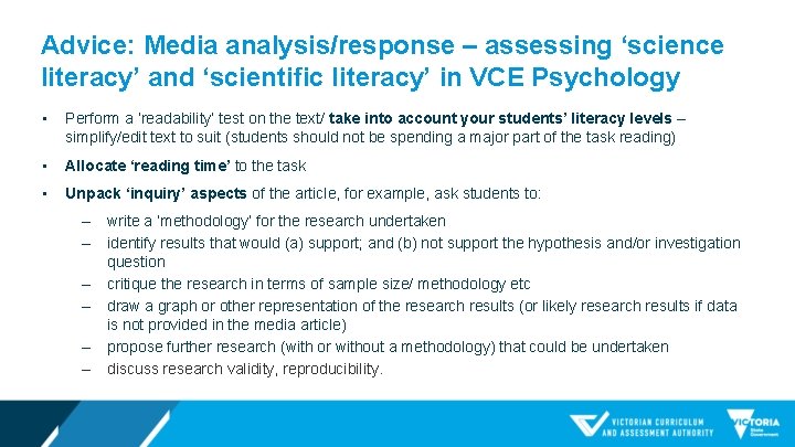 Advice: Media analysis/response – assessing ‘science literacy’ and ‘scientific literacy’ in VCE Psychology •