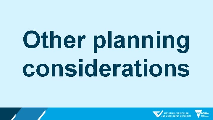 Other planning considerations 