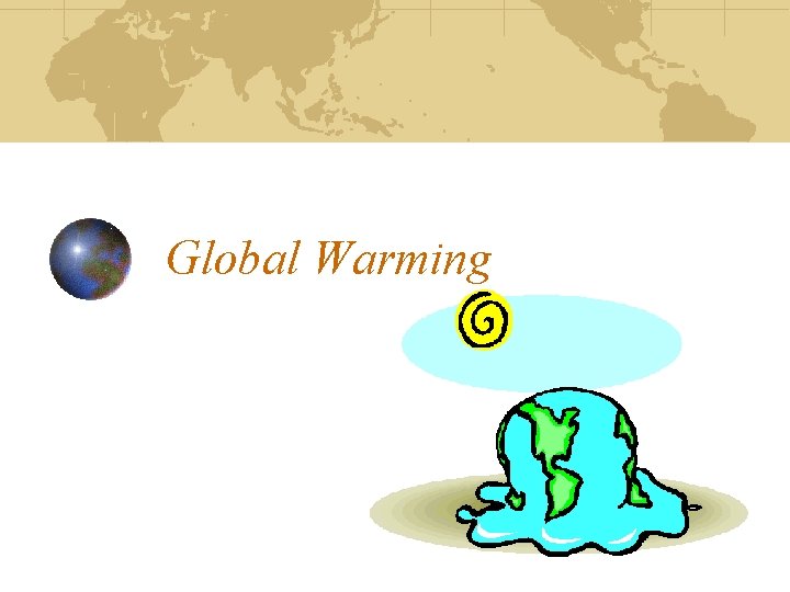 Global Warming 