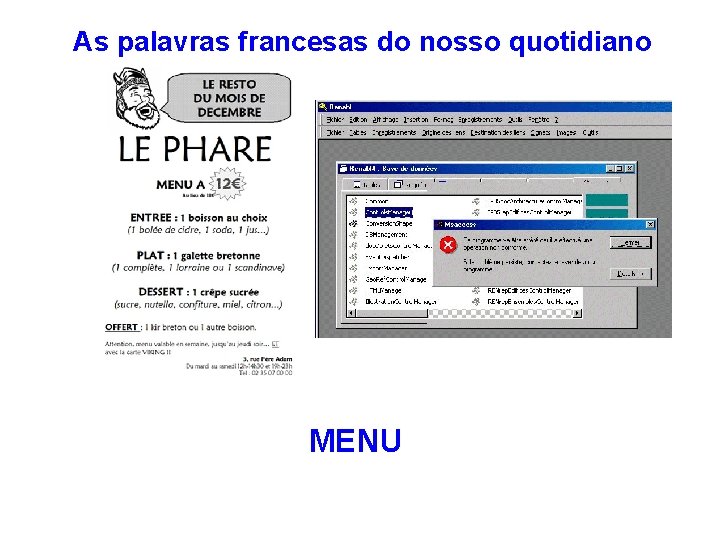 As palavras francesas do nosso quotidiano MENU 