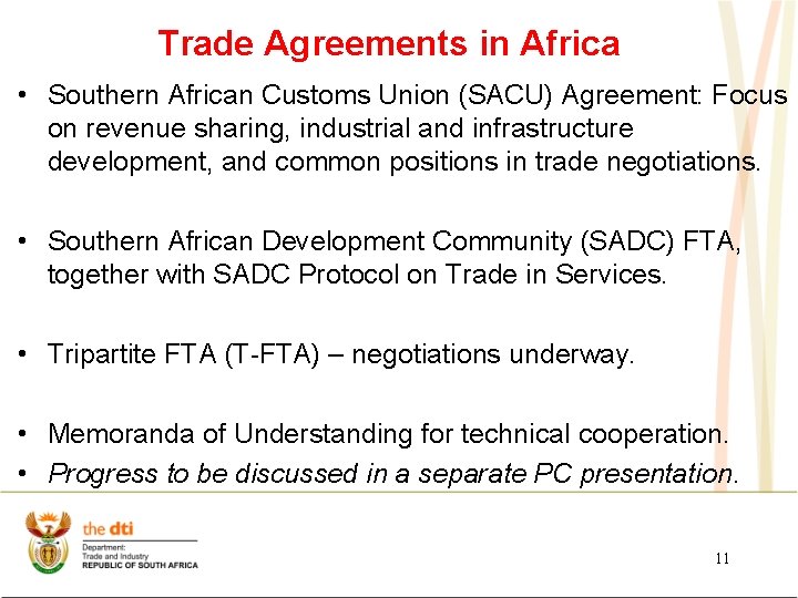 Trade Agreements in Africa • Southern African Customs Union (SACU) Agreement: Focus on revenue