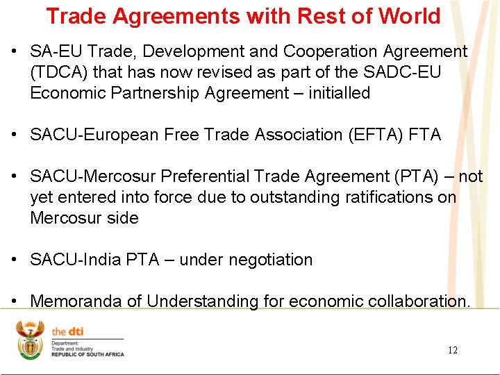 Trade Agreements with Rest of World • SA-EU Trade, Development and Cooperation Agreement (TDCA)