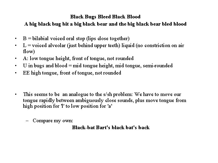 Black Bugs Bleed Black Blood A big black bug bit a big black bear