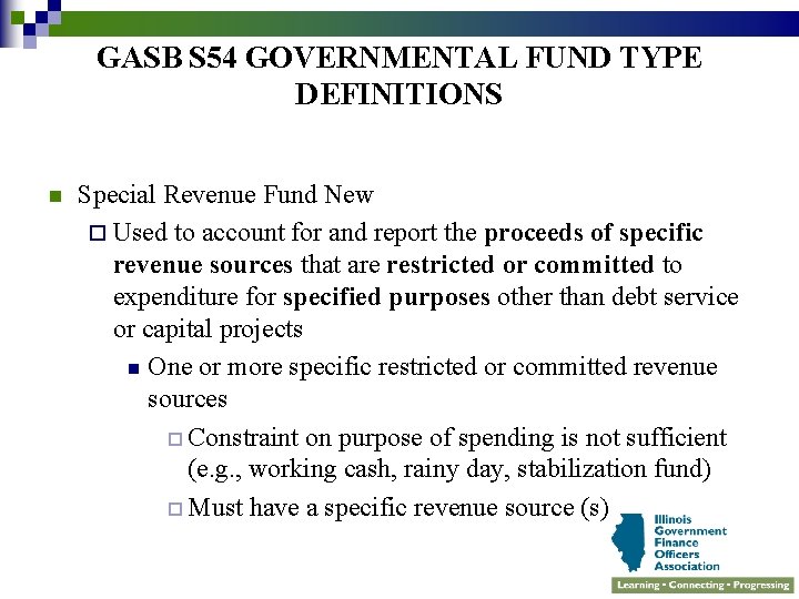 GASB S 54 GOVERNMENTAL FUND TYPE DEFINITIONS n Special Revenue Fund New ¨ Used