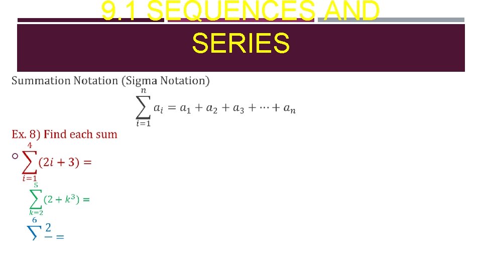 9. 1 SEQUENCES AND SERIES 