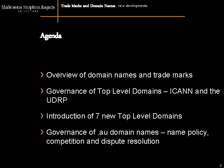 Trade Marks and Domain Names new developments Agenda › Overview of domain names and