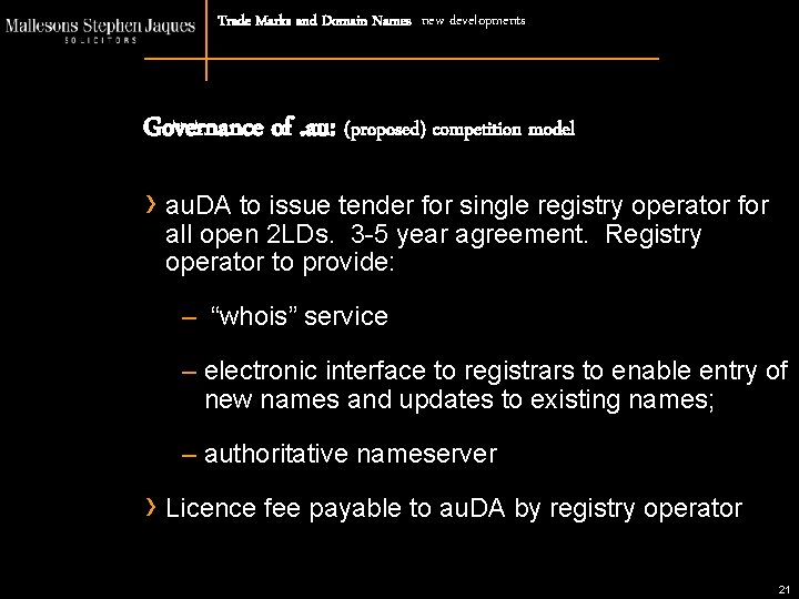 Trade Marks and Domain Names new developments Governance of. au: (proposed) competition model ›