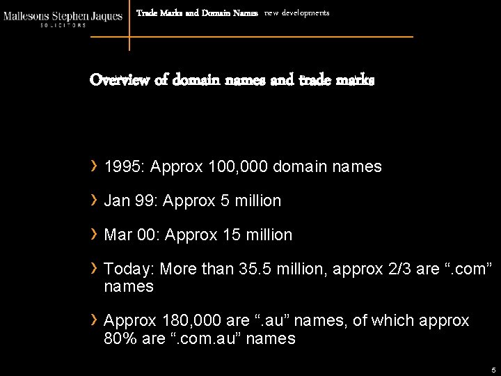 Trade Marks and Domain Names new developments Overview of domain names and trade marks