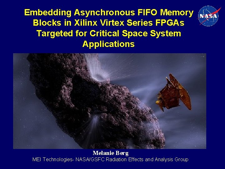 Embedding Asynchronous FIFO Memory Blocks in Xilinx Virtex Series FPGAs Targeted for Critical Space