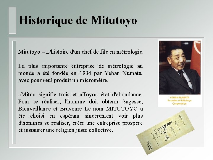 Historique de Mitutoyo – L'histoire d'un chef de file en métrologie. La plus importante