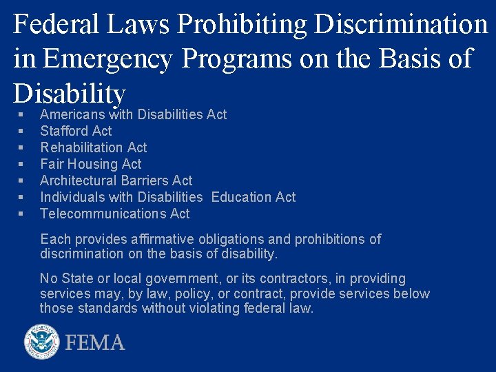 Federal Laws Prohibiting Discrimination in Emergency Programs on the Basis of Disability § §