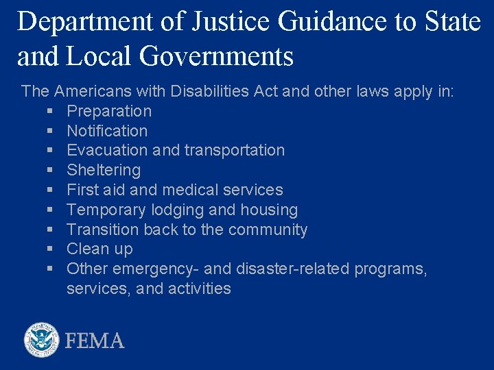 Department of Justice Guidance to State and Local Governments The Americans with Disabilities Act