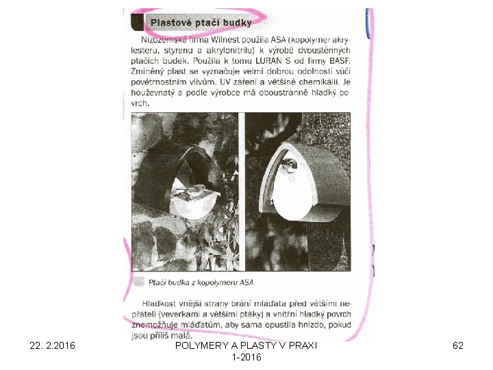 22. 2. 2016 POLYMERY A PLASTY V PRAXI 1 -2016 62 