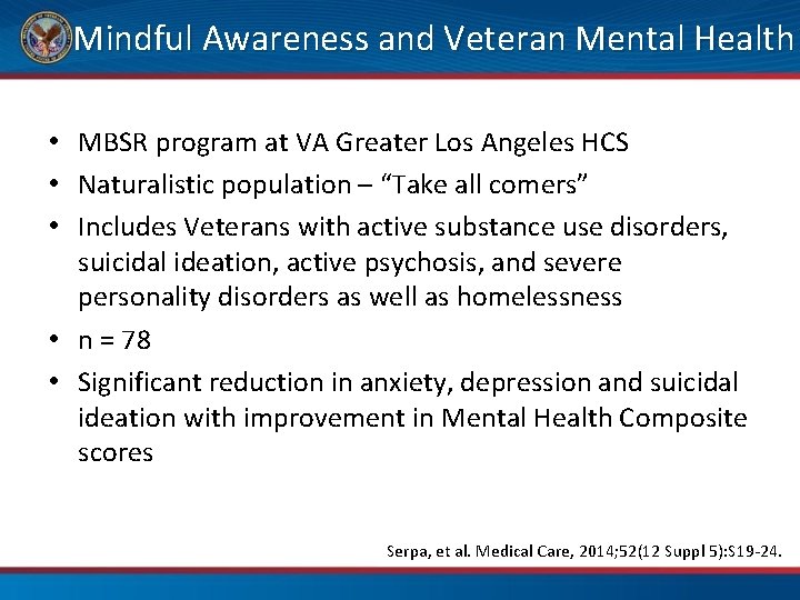 Mindful Awareness and Veteran Mental Health • MBSR program at VA Greater Los Angeles