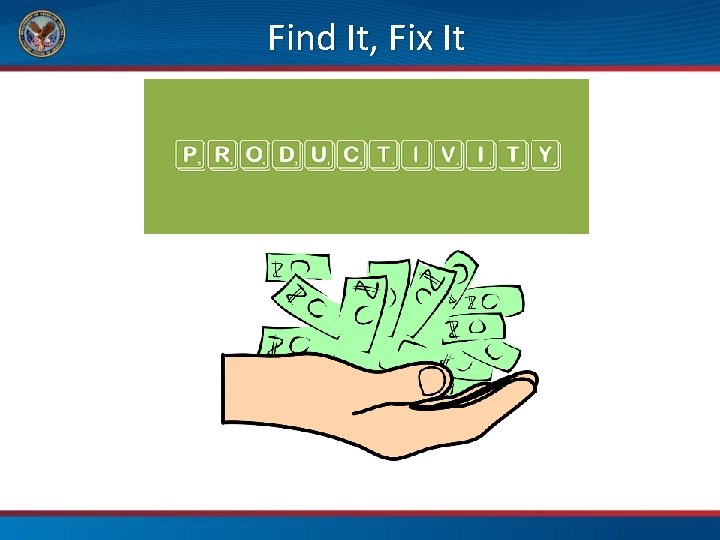 Find It, Fix It 