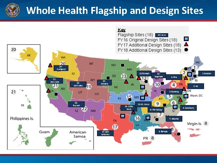 Whole Health Flagship and Design Sites Key Flagship Sites (18) VSN, Name FY 16