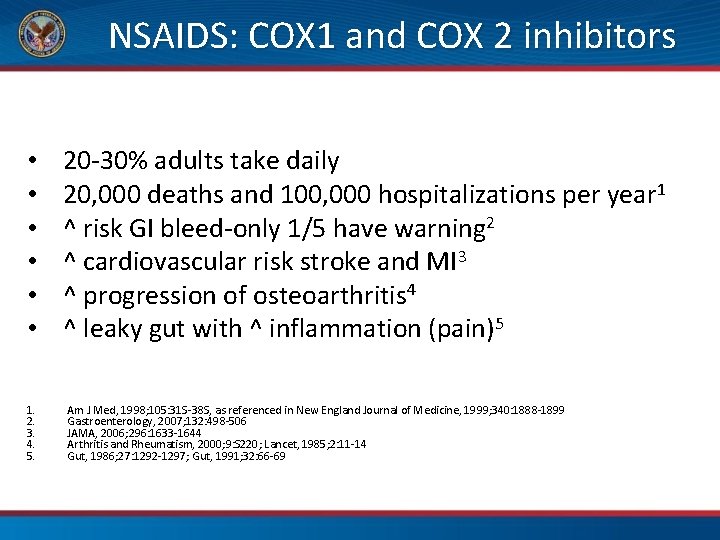 NSAIDS: COX 1 and COX 2 inhibitors • • • 1. 2. 3. 4.