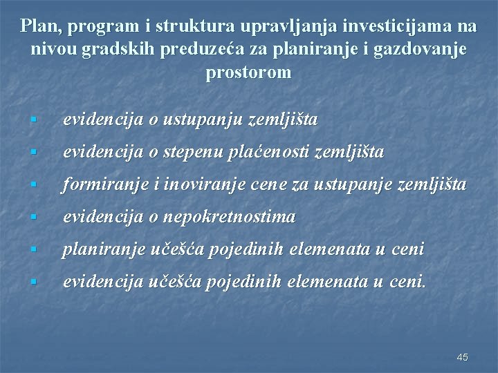 Plan, program i struktura upravljanja investicijama na nivou gradskih preduzeća za planiranje i gazdovanje