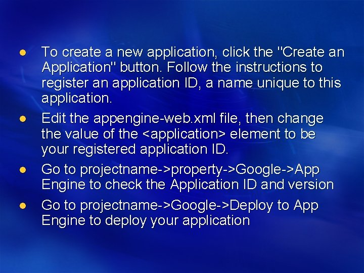 l l To create a new application, click the "Create an Application" button. Follow