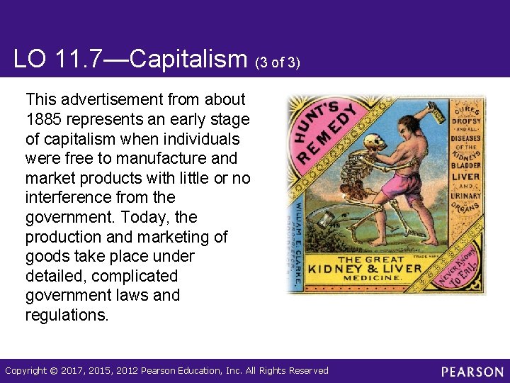 LO 11. 7—Capitalism (3 of 3) This advertisement from about 1885 represents an early