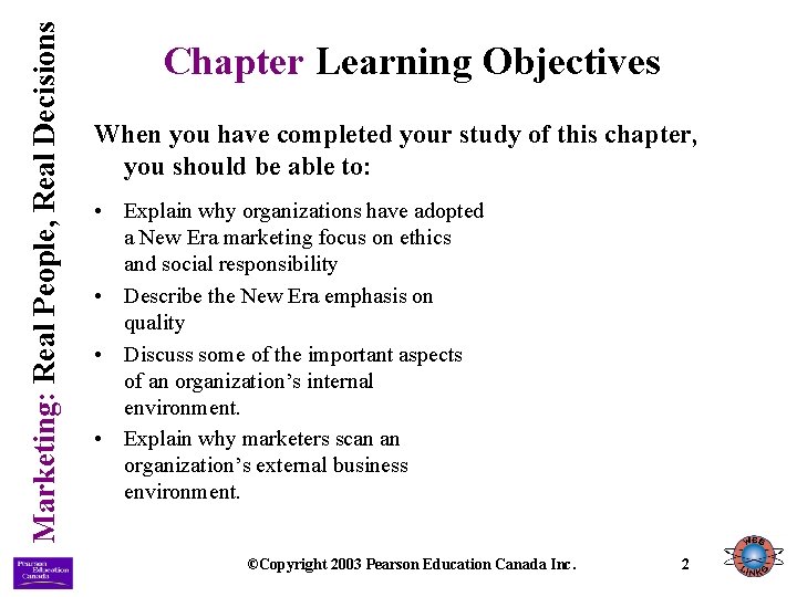 Marketing: Real People, Real Decisions Chapter Learning Objectives When you have completed your study