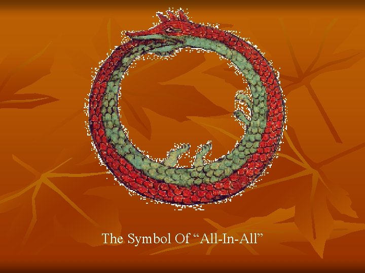 The Symbol Of “All-In-All” 