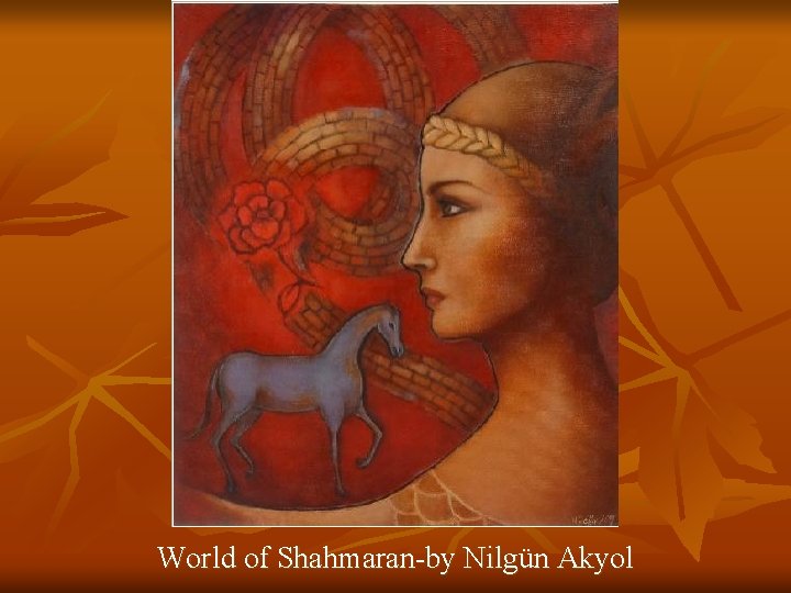 World of Shahmaran-by Nilgün Akyol 