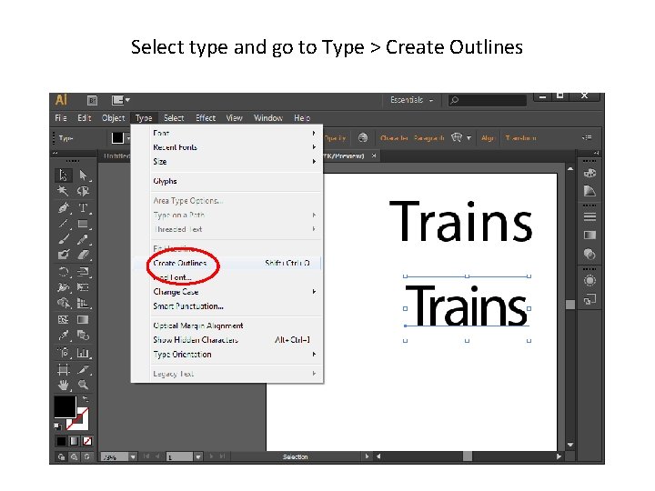 Select type and go to Type > Create Outlines 