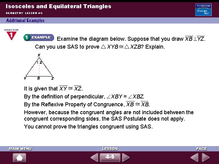 Isosceles and Equilateral Triangles GEOMETRY LESSON 4 -5 Examine the diagram below. Suppose that