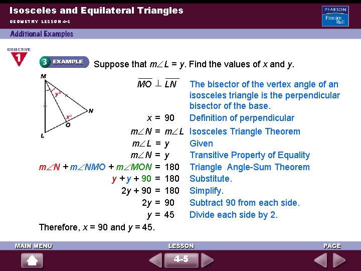 Isosceles and Equilateral Triangles GEOMETRY LESSON 4 -5 Suppose that m L = y.