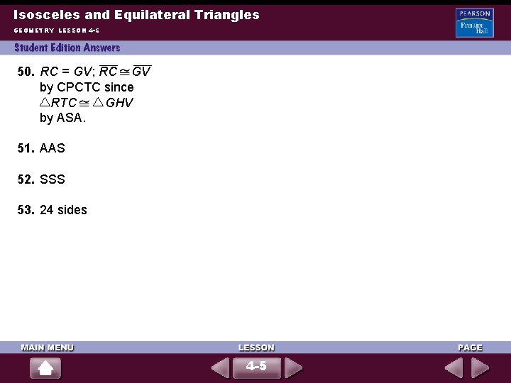 Isosceles and Equilateral Triangles GEOMETRY LESSON 4 -5 50. RC = GV; RC GV
